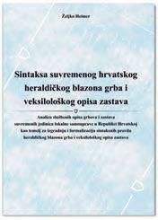 Grb I Zastava Glasnik Hrvatskog Grboslovnog I Zastavoslovnog Drustva Issn Broj 19 Godina X Zagreb Svibanj Pdf Besplatno Skidaњe