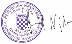 R E P U B L I K A H R V A T S K A PRIMORSKO-GORANSKA ŽUPANIJA GRAD RIJEKA Rijeka, 5. 07. 2011.