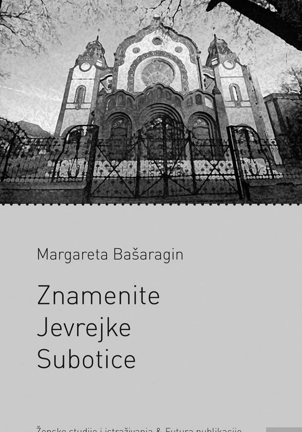 Novi Sad: Futura publikacije i Ženske studije i istraživanja. Bašaragin, Margareta (2020).