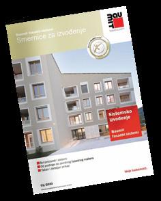 dokumentaciju - Smernice za izvođenje fasadnih sistema - priručnik koji definiše pravilnu
