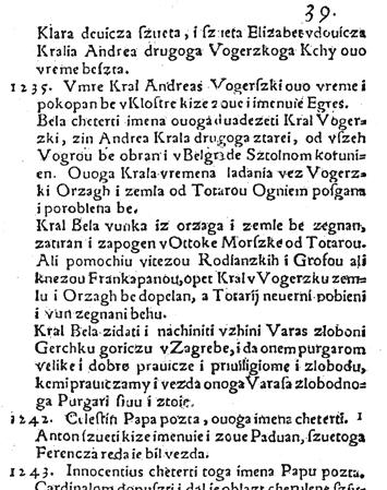 Zbog toga je, kaže Jembrih, bila hvalevrijedna zamisao Zavoda za znanstveni rad HAZU u Varaždinu da, u suradnji s Kršćanskom sadašnjošću iz Zagreba, ponovo objavi Vramčevu Kroniku iz 1578.