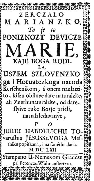 obljetnice autorova rođenja (1609. 1678.) Knjiga je tiskana u izvornom formatu, dok je Pogovor uz pretisak Zerczala Marianzkoga Jurja Habdelića, iz pera Alojza Jembriha, otisnut u posebnoj knjižici.