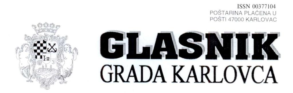 Izlazi prema potrebi Broj 4. Godina XLII Karlovac, 05. lipnja 2008. GRADA KARLOVAC GRADSKO VIJEĆE 161.str. 81.