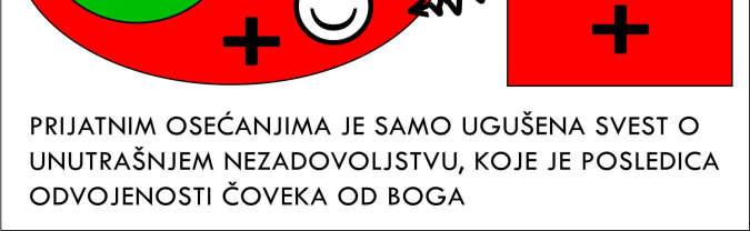 smatraju bezvrednim. Ljubav se ističe kao glavna Božja osobina, ali ona se prikazuje kao raznežena sentimentalnost, koja ne pravi razliku između dobra i zla.