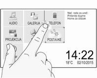 14 Uvod Ako gumb 9 nije prikazan na zaslonu, nalazite se na najvišoj razini dotičnog izbornika. Za prikaz početnog zaslona, pritisnite ;.