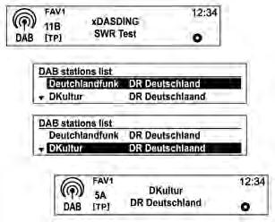 96 Infotainment sistem Korišćenje liste DAB stanica (samo za tip A) Prikazivanje DAB informacija (samo za tip A) Korišćenje PRESET dugmadi Registrovanje PRESET dugmadi Okrenite dugme MENU-TUNE da