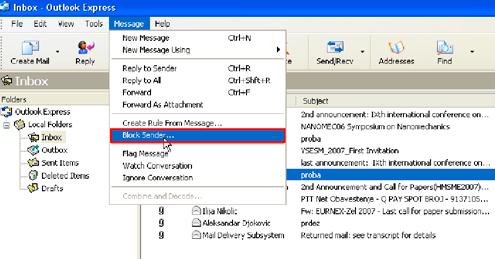 Korak 2 U programu Outlook Express, u meniju Poruka (Message), izabrati opciju Blokiraj pošiljaoca (Block Sender).