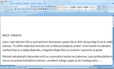 2.2.2 Kako kreirati dovoljno veliko polje za tekst kada velike ikone i meniji zauzimaju ekran u programu Word Održavanje jednostavnog izgleda ekrana Kada se koriste veliki meniji i ikone, one