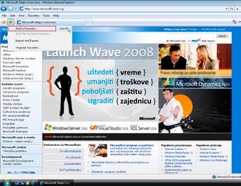 Omiljene lokacije (Favorites) Funkcionalnost Omiljene lokacije (Favorites) je lista Web stranica koje program IE pamti kako bi im korisnik lakše pristupao.