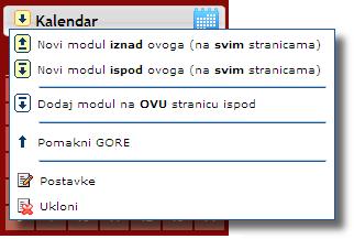 Dodavanje, raspoređivanje i brisanje modula Postoje četiri vrste modula: moduli koji se mogu dodavati, brisati i mijenjati oni su u administratorskom pogledu označeni strelicama moduli kojima se moţe