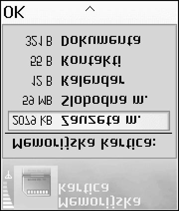 Poruke koje se nalaze u folderima Primljeno, Nacrti i Poslato u okviru Poruke E-mail poruke koje su preuzete u memoriju telefona Saèuvane Veb strane Saèuvane slike, video i audio datoteke Kontakt