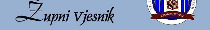 2823 S. Princeton Ave. Cardinal Stepinac Way Chicago, IL 60616 Croatian Franciscan Friars Fr. Ivica Majstorovi, OFM - Fr. Antonio Musa, OFM Mass schedule Raspored misa Saturday Subota 5:30 p.m. English Sunday Nedjelja 7:30 a.