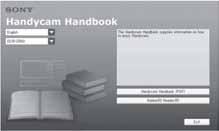 Uporaba računala Uporaba računala Instaliranje priručnika i softvera x "Handycam Handbook" (PDF) "Handycam Handbook" (PDF) podrobno objašnjava rad i uporabu kamkordera.