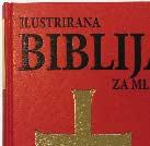 nadbiskupa Ivana Ev. Šarića, popraćene bogatim i privlačnim ilustracijama koje pomažu lakšem razumijevanju te boljem pamćenju biblijskoga teksta.