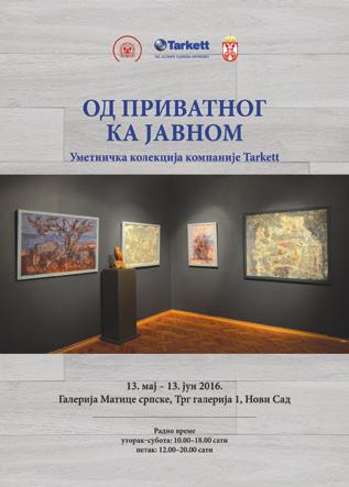 Након пописа, обраде и конзерваторско-рестаураторских поступака на делима из колекције професионалним приступом Галерије и добром вољом компаније Tarkett створили су се услови да ова изузетна