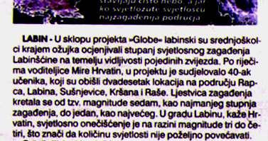 vrijednost 3,86 4,29 4,80 3,88 Rezultati pokazuju da je Labinština umjereno onečišćena svjetlošću, a