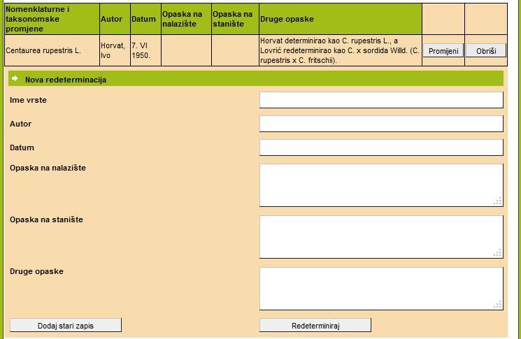 5. Redeterminacija. Polje redeterminacije omogućuje prikaz povijesnih zapisa koji se nalaze na herbarijskim primjercima ili zabilješki ranijih nevalidnih naziva.