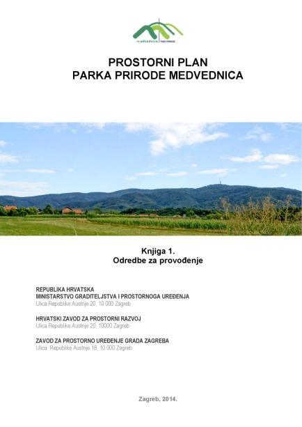 izmjene i dopune Prostornog plana Zagrebačke županije moraju biti u skladu sa Strategijom prostornog razvoja Republike Hrvatske ( Narodne