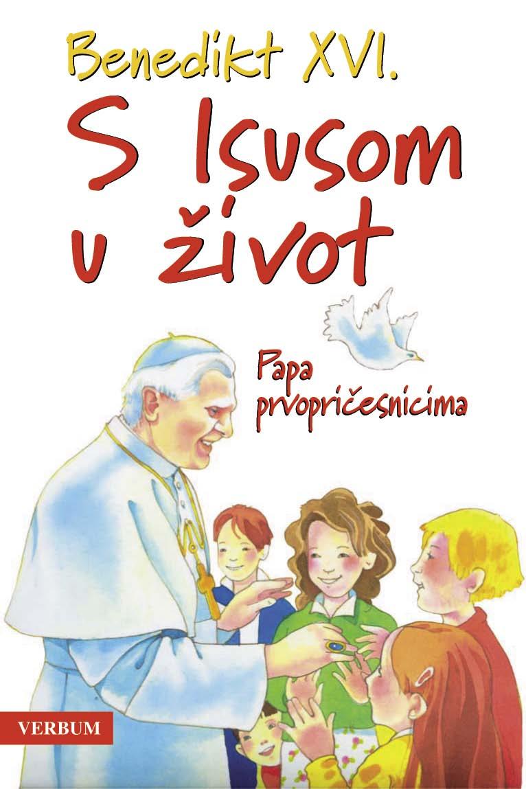 HIT! 3 15 kn S ISUSOM U ŽIVOT Jedinstvena knjižica na hrvatskom jeziku!