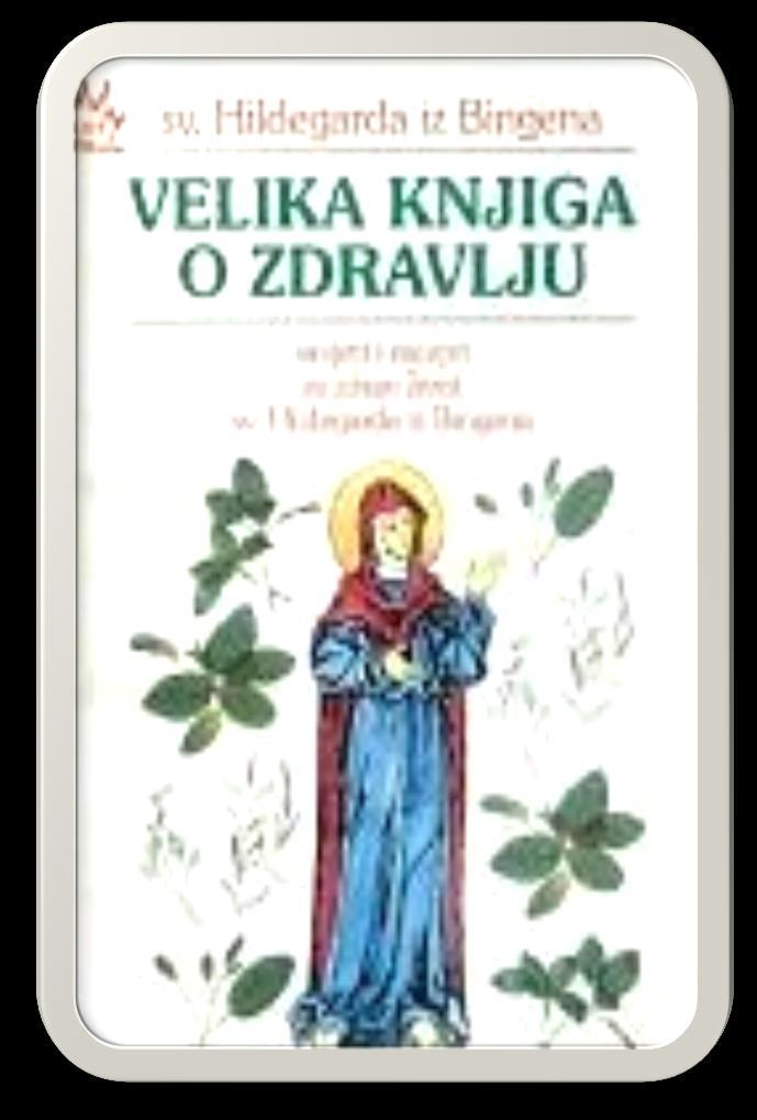 Iz Hildegardina se djela može iščitati barem šest zlatnih životnih načela koje bi čovjek trebao slijediti.