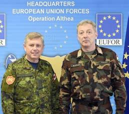 Cilj misije Zajedničke komande savezničkih snaga u Napulju je pripremanje, planiranje i vođenje vojnih EUFOR događaji General pukovnik Parent tokom posjete EUFOR-u, sa načelnikom Štaba EUFOR-a,