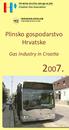 Hrvatska stručna udruga za plin Croatian Gas Association Međunarodna plinska unija International Gas Union Plinsko gospodarstvo Hrvatske Gas Industry