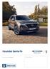 Hyundai Santa Fe Više informacija na   Vaš Hyundai partner