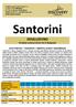 Santorini EKSKLUZIVNO Direktan jutarnji čarter let iz Beograda AVIO PREVOZ + TRANSFER + SMEŠTAJ (PAKET ARANŽMAN) Santorini se nalazi u Egejskom moru i