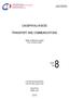 БОСНА И ХЕРЦЕГОВИНА BOSNIA AND HERZEGOVINA САОБРАЋАЈ И ВЕЗЕ TRANSPORT AND COMMUNICATIONS Треће, измијењено издање Third, corrected edition Број: No: 8