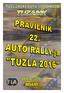 Pravilnik 22. Auto Rally-ja Tuzla 2016 1