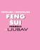 Feng Shui za ljubav MONTAZA 3:Feng Shui_Love Int. Mech.qxd